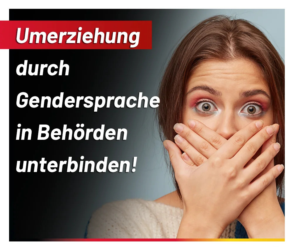 umerziehung_durch_gendersprache_in_Behoerden_unterbinden